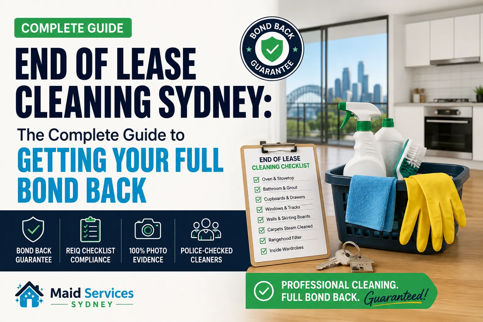 End of Lease Cleaning Sydney: The Complete Guide to Getting Your Full Bond Back