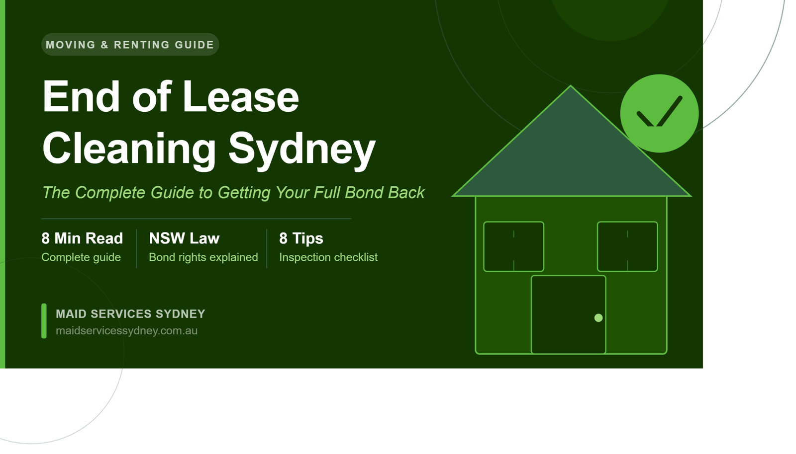 End of Lease Cleaning Sydney: The Complete Guide to Getting Your Full Bond Back